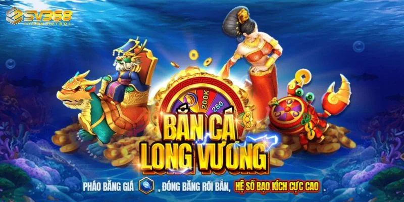 game ban ca long vuong so huu uu diem noi troi naogame ban ca long vuong so huu uu diem noi troi nao