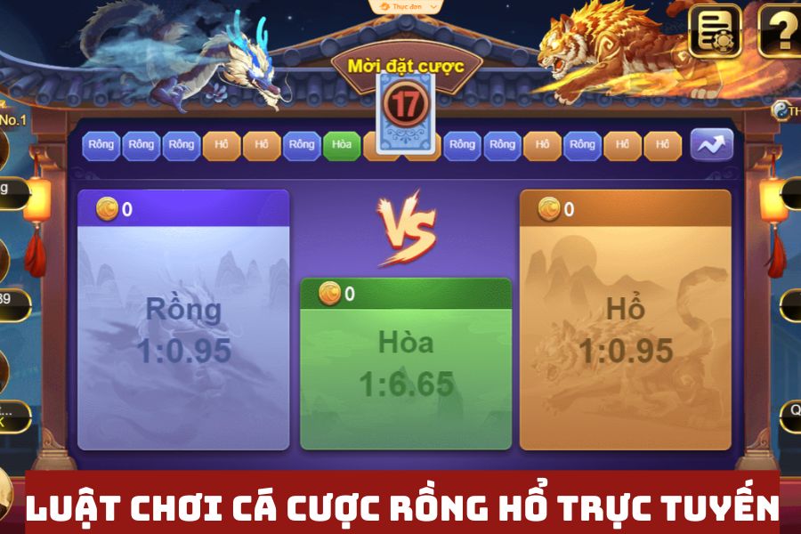 luat choi ca cuoc rong ho nha cai truc tuyen sv368