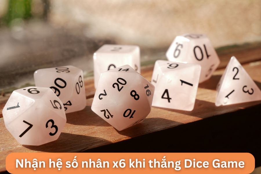 nhan them he so nhan den x6 khi thang dice game
